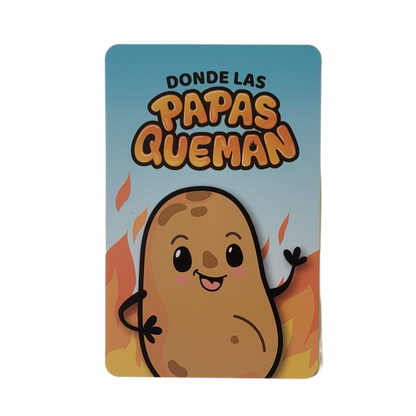 Donde las Papas Queman